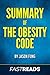 Summary of The Obesity Code: Includes Key Takeaways & Analysis