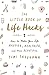 The Little Book of Life Hac...