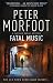 Fatal Music: A Captain Darac Novel 2