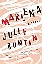Marlena by Julie Buntin