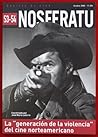 La "generación de la violencia" del cine norteamericano  (Revista Nosferatu #53-54)