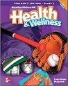 Macmillan/Mcgraw-Hill Health & Wellness by Linda B. Meeks