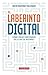 El laberinto digital: Cómo crear contenidos en la era de internet (Panorama Divulgación) (Spanish Edition)