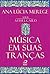 Música em suas tranças