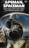 Apeman, Spaceman