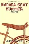 Banana Seat Summer by David Yurkovich