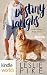 Destiny Laughs (St. Helena Vineyard; Santini #1)