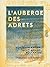 L'Auberge des Adrets by Benjamin Antier