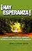 Hay Esperanza (Kindle Spanish Edition)