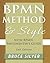 BPMN Method & Style with BPMN Implementer's Guide