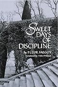Sweet Days of Discipline