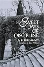 Sweet Days of Discipline by Fleur Jaeggy