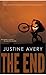 The End by Justine Avery