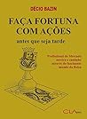 Faça Fortuna com ...