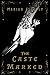 The Caste Marked