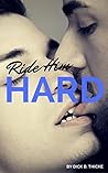 Ride Him Hard