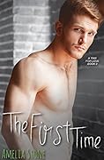The First Time