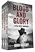 Blood and Glory: A Wild West Omnibus