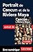 Portrait de Cancun et de la Riviera Maya (French Edition)