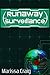Runaway Surveillance