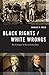 Black Rights/White Wrongs by Charles W. Mills