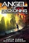 Angel of Reckoning (Kurtherian Gambit: Reclaiming Honor, #4)