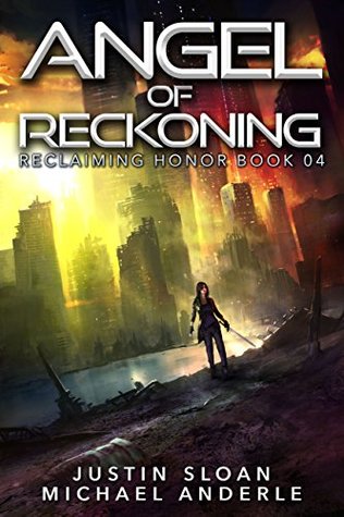 Angel of Reckoning (Kurtherian Gambit: Reclaiming Honor, #4)
