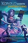 Kobold Guide to G...