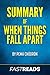 Summary of When Things Fall Apart: by Pema Chodron | Includes Key Takeaways & Analysis