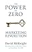 The Power of Zero Marketing...