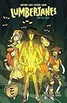 Lumberjanes, Vol. 6 by Shannon Watters