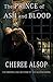 The Prince of Ash and Blood