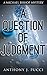 A Question of Judgment (Mic...
