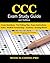 CCC Exam Study Guide - 2017...