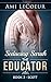 The Educator: Scott - Seducing Sarah - Book 3