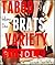 TABOO BRATS VARIETY BUNDLE, Vol. 1