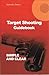 Target Shooting Guidebook