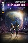 Útěk z Arestonu by Josef Pecinovský Útěk z Arestonu by Josef Pecinovský