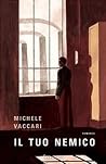 Il tuo nemico