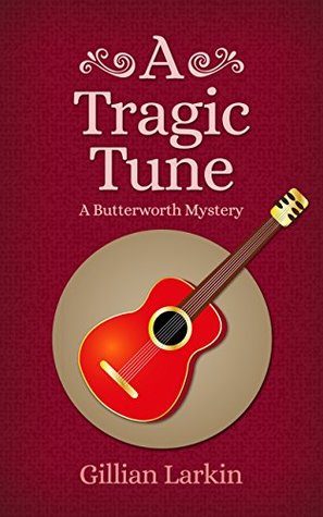 A Tragic Tune (Butterworth Mystery, #6)