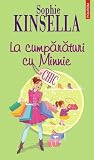 La cumparaturi cu Minnie (Shopaholic, #6)