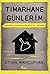 Tımarhane Günlerim