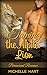Taming The Alpha Lion: Paranormal Romance: (Lion Shifter)