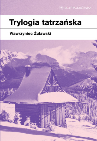 Trylogia tatrzańska (Paperback)