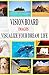 Vision Board Images - Visualize Your Dream Life (Inspirational Images Book 1)