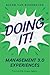 Doing It : Management 3.0 Experiences