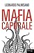 Mafia caporale by Leonardo Palmisano