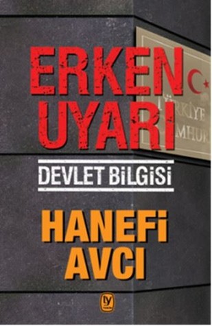 Erken Uyarı: Devlet Bilgisi