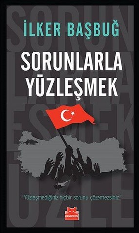 Sorunlarla Yüzleşmek (Paperback)