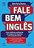 Fale Bem Inglês